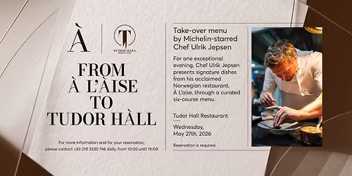 From A' L'aise to Tudor Hall 