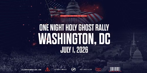 Celebrate America One Night Holy Ghost Rally
