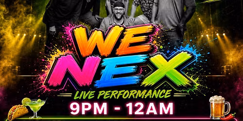 Saturday June 20th Boardman Los Gallos welcomes back WE NEX
