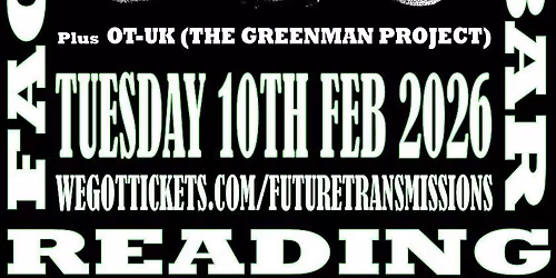 Future Transmissions -  Kavus Torabi(Cardiacs\/Gong\/Utopia Strong)\/OT UK (The Greenman Project)