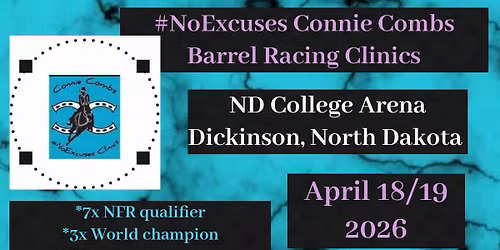 #NoExcuses Connie Combs Clinics- North Dakota 