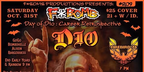 F*BOMB #209: DIO HALLOWEEN CAREER RETROSPECTIVE W. SABBATH WARLOCK & FIREBIRD '76