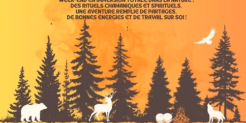 Weekend For\u00eat Magique et Chamanique !