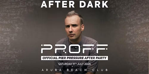 After Dark with PROFF