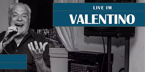 Italienische Nacht im Valentino Linz \u2013 Giovanni live!