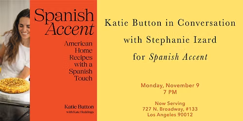 Katie Button in Conversation for Spanish Accent