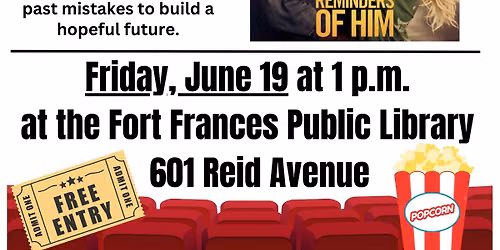 55+ Movie Matinee - REMINDERS OF HIM 