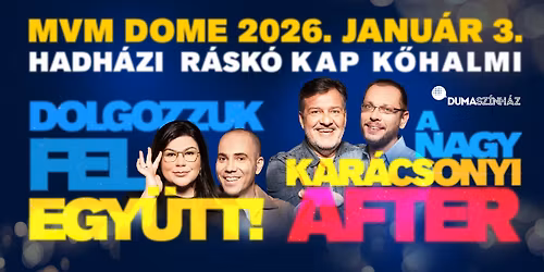 Dolgozzuk fel egy\u00fctt! - A nagy kar\u00e1csonyi after: Hadh\u00e1zi, R\u00e1sk\u00f3, Kap, K\u0151halmi