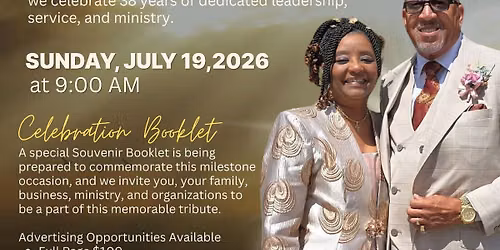 Pastor Keith Rouser & First Sharon Rouser 38th Pastoral Appreciation Anniversary Celebration