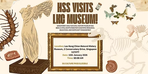 HSS LKC Natural History Museum Visit