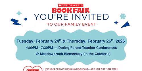Scholastic Book Fair Night 2 (For Meadowbrook Families During Parent\/Teacher Conferences)