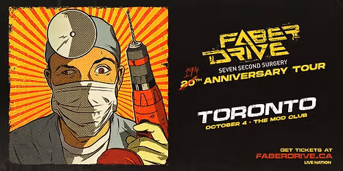 Faber Drive - MOVED TO THE CONCERT HALL