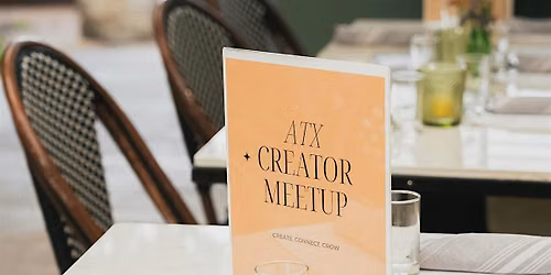 ATX Creator Dinner Party