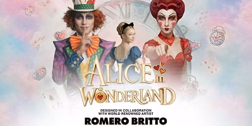 Alice in Wonderland by International Ballet Stars & Romero Britto