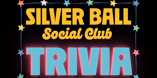 Trivia at Silver Ball Social Club