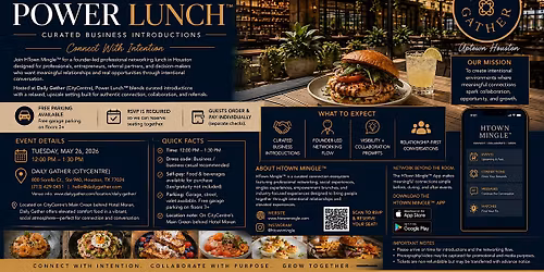 HTOWN MINGLE\u2122 | POWER LUNCH\u2122: PROFESSIONAL NETWORKING (CITYCENTRE)