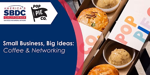 Small Business, Big Ideas: Coffee & Networking