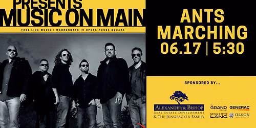 Music On Main--Featuring Ants Marching