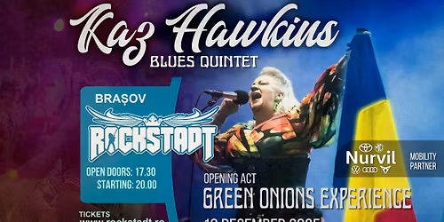 Concert Kaz Hawkins | Bra\u0219ov | Rockstadt 19 dec. 2025