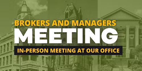 Brokers & Managers Meeting