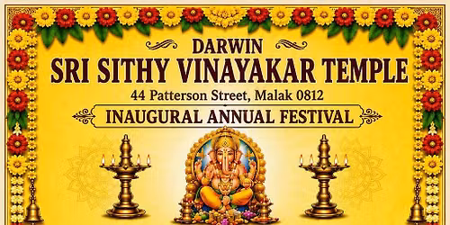 Darwin Sri Sithy Vinayakar Temple -Inaugural Annual Festival
