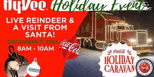 LIVE Reindeer & Coca Cola Caravan are coming to Hy-Vee!