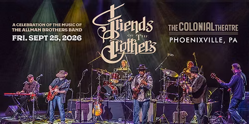 Friends Of The Brothers: A celebration of the music of the Allman Brothers Band
