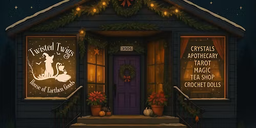 Hearthside Fair - A Twisted Christmas at Twigs