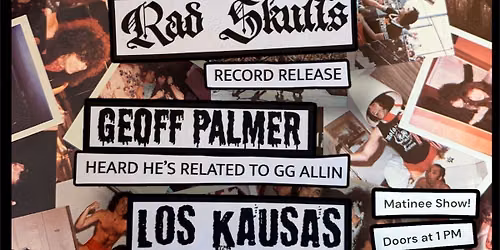 Walk Off, Rad Skulls, Geoff Palmer, Los Kausas