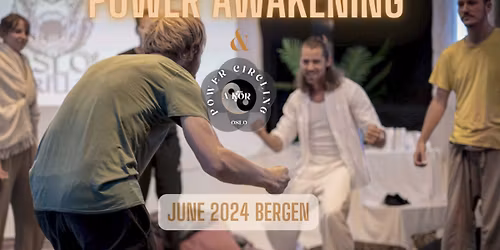 Power Awakening & Power Circling (A K\u00d6R) - Self-development group for men and women