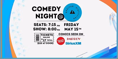 Comedy Night in Montrose at Shelter Distilling