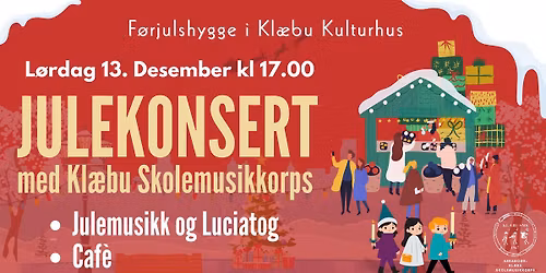Julekonsert - Kl\u00e6bu Skolemusikkorps 