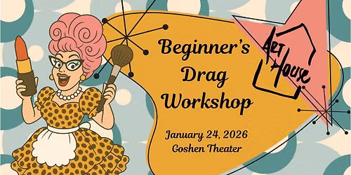 Beginner's Drag Workshop