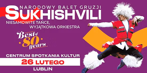 Narodowy Balet Gruzji - Sukhishvili