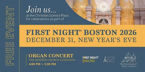 First Night\u24c7 Boston 2026 celebrations at the Christian Science Plaza
