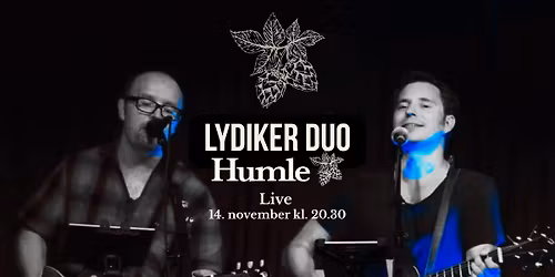 HUMLE LIVE\ud83c\udfb8 \/\/ LYDIKER Duo