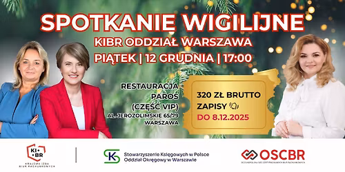 Spotkanie Wigilijne KIBR Oddzia\u0142 Warszawa