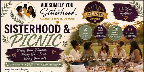 SISTERHOOD & PICNIC