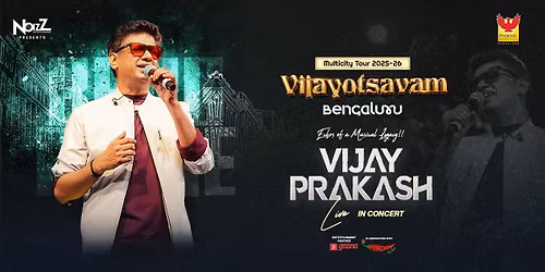 VIJAY PRAKASH-VIJAYOTSAVAM Tour Bangalore