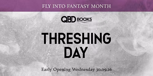 Fly into Fantasy Month: \u2018Threshing Day\u2019 Release at QBD Books Canberra