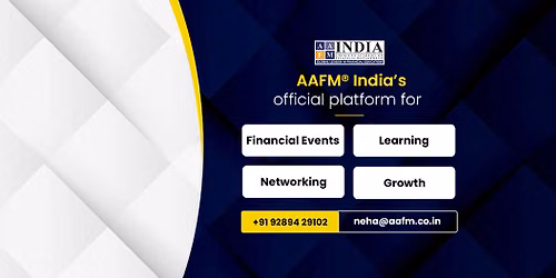 AAFM India 26th Wealth & Alternates Business & Growth Summit 