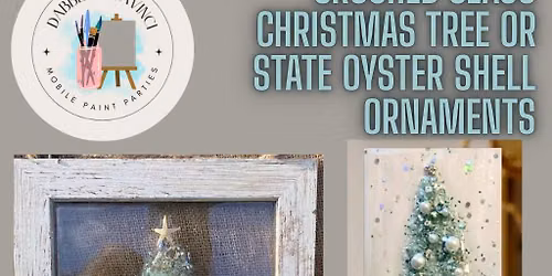 Crushed Glass Christmas Tree or Oyster Shell Ornament Workshop