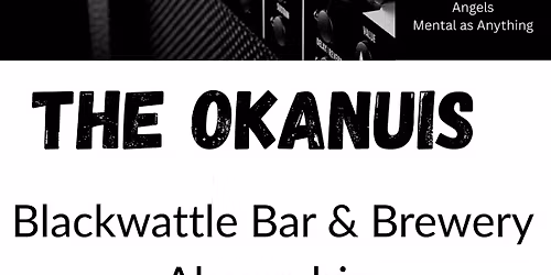 Okanui's Gig @ Blackwattle Bar + Brewery Alexandria