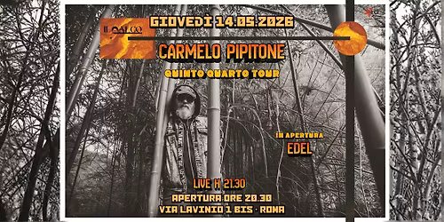 Carmelo Pipitone LIVE + Edel \u2022 Roma