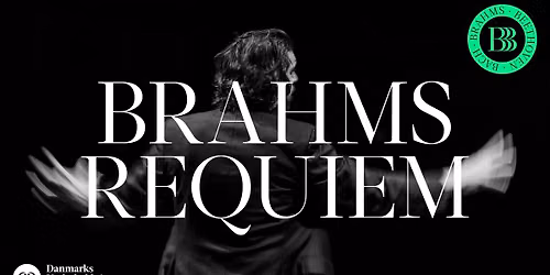 Danmarks Underholdningsorkester: Brahms Requiem - D\u00f8dens Toner