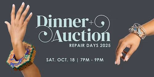 Repair Days 2025 Dinner + Auction