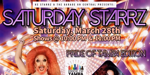 Saturday Starrz Show - 'Pride of Tampa' Edition
