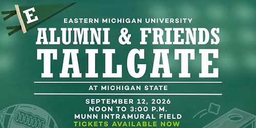 EMU Alumni & Friends Tailgate at MSU
