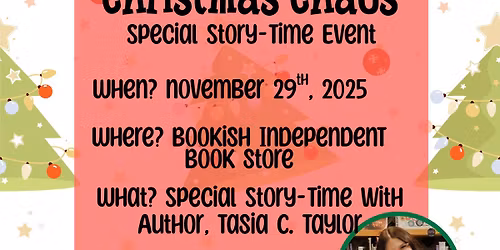 Christmas Chaos - Story Time & Book Signing \u2728\u270d\ufe0f\ud83c\udf84\ud83c\udf85\ud83c\udffc