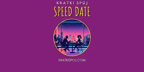 Kratki spoj - Speed date | 45-52 